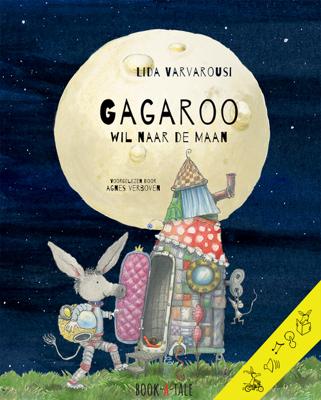 Gagaroo wil naar de maan - Agnes Verboven, Lida Varvarousi - eBook (9789463882552) Gagaroo wil naar de maan - Agnes Verboven, Lida Varvarousi - eBook (9789463882552)