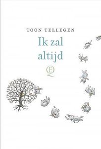 Ik zal altijd - Toon Tellegen - ebook