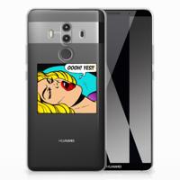 Huawei Mate 10 Pro Silicone Back Cover Popart Oh Yes