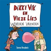 Dikke Vik en Vieze Lies worden vrienden - thumbnail