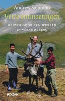 Verre ontmoetingen - Andrew Solomon - Paperback (9789046821527)