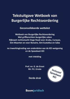 Tekstuitgave Wetboek van Burgerlijke Rechtsvordering - Dineke de Groot, Pauline Ernste - Paperback (9789462906891) Tekstuitgave Wetboek van Burgerlijke Rechtsvordering - Dineke de Groot, Pauline Ernste - Paperback (9789462906891)