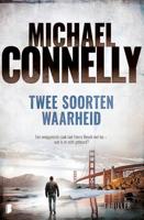 Twee soorten waarheid - Michael Connelly - eBook (9789402310856)