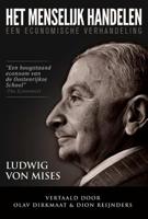 Het menselijk handelen - Ludwig Von Mises - Hardcover (9789082480405)