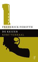 De keizer - Frederick Forsyth - ebook