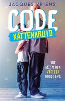 Code Kattenkruid - Jacques Vriens - eBook (9789000362042)