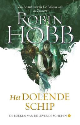 Het Dolende Schip - Robin Hobb - eBook (9789024575893)