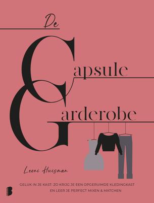 De capsulegarderobe - Leoni Huisman - eBook (9789402315868) De capsulegarderobe - Leoni Huisman - eBook (9789402315868)