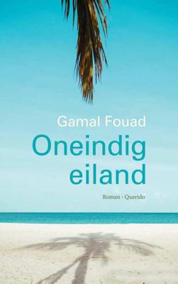 Oneindig eiland - Gamal Fouad - Paperback (9789021402000) Oneindig eiland - Gamal Fouad - Paperback (9789021402000)