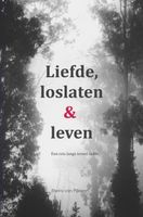 Liefde, loslaten & leven - Elwira van Pijkeren - ebook - thumbnail