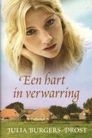 Een hart in verwarring - Julia Burgers-Drost - ebook