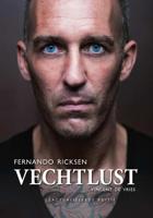 Vechtlust - Vincent de Vries - Paperback (9789067971140)