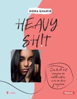 Heavy Sh!T - Nora Gharib - Paperback (9789089317827)