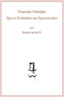 Vrouwtjes verleiden - Hennie van der O. - ebook