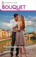 Pure begeerte - Janette Kenny - ebook