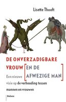 De onverzadigbare vrouw (en de afwezige man) - Lisette Thooft - ebook