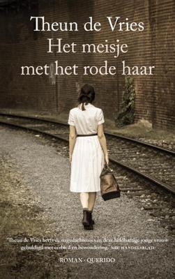 Het meisje met het rode haar - Theun de Vries - eBook (9789021401171) Het meisje met het rode haar - Theun de Vries - eBook (9789021401171)