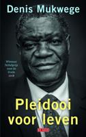 Denis  Mukwege Pleidooi voor leven