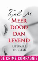 Meer dood dan levend - Tupla M. - ebook
