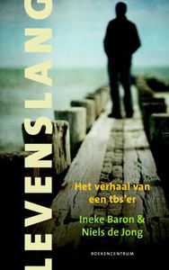 Levenslang - Ineke Baron, Niels de Jong - ebook