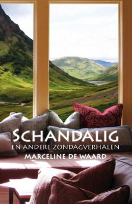 Schandalig - Marceline de Waard - Paperback (9789492551597)
