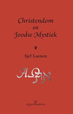 Christendom en joodse mystiek - Sjef Laenen - Hardcover (9789079449156)