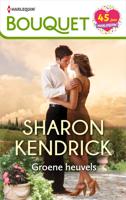 Groene heuvels - Sharon Kendrick - ebook