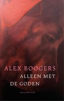 Alleen met de goden - Alex Boogers - ebook - thumbnail