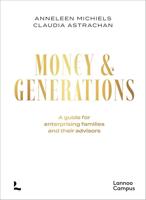 Money & Generations: A guide for enterprising families and their advisors (English Edition)