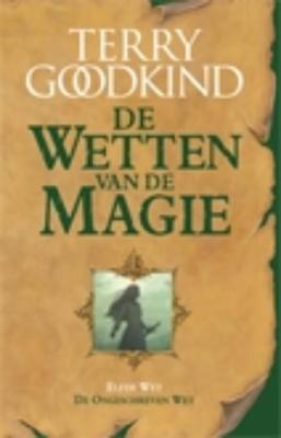 De Ongeschreven Wet - Terry Goodkind - Paperback (9789024595549) De Ongeschreven Wet - Terry Goodkind - Paperback (9789024595549)