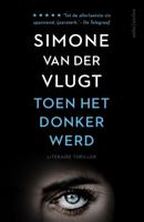 Toen het donker werd (Paperback)