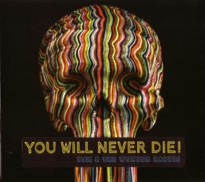 You Will Never Die! - CD (3341348603377)