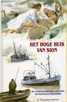 Het hoge huis van Sion - R. Hoogerwerf-Holleman - Hardcover (9789076466682)