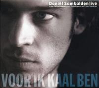 Voor Ik Kaal Ben (Live) - CD (9789080940536)