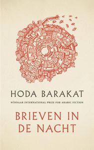 Brieven in de nacht - Hoda Barakat - ebook