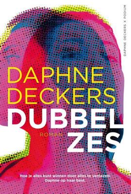 Dubbel zes - Daphne Deckers - Paperback (9789463810524)