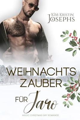 Weihnachtszauber für Jaro: Magic Christmas Gay Romance (German Edition)