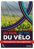 Fietsgids Du pain, du vin, du vélo | Lannoo - thumbnail