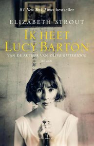 Ik heet Lucy Barton - Elizabeth Strout - ebook