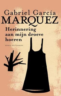 Herinnering aan mijn droeve hoeren - Gabriel García Márquez - Paperback (9789029091725)