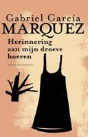 Herinnering aan mijn droeve hoeren - Gabriel García Márquez - Paperback (9789029091725)