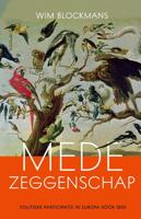 Medezeggenschap - Wim Blockmans - Hardcover (9789044635218)