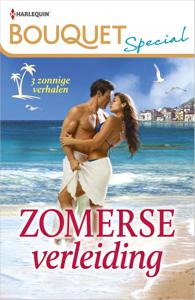 Bouquet Special Zomerse verleiding - Rachael Thomas, Miranda Lee, Cathy Williams - ebook