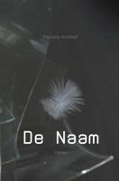 De naam - Pauliene Kruithof - Paperback (9789402151688)