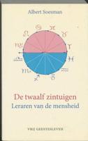 De twaalf zintuigen - A. Soesman - Paperback (9789060384244)