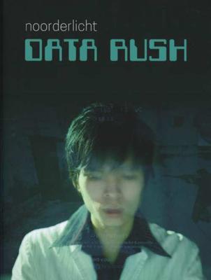 Data Rush - Noorderlicht - Paperback (9789076703619)
