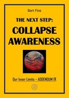 The Next Step: Collapse Awareness (Our Inner Limits) (English Edition)