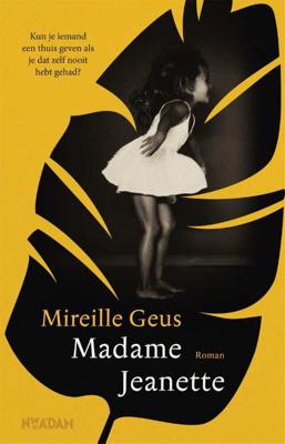 Madame Jeanette - Mireille Geus - Paperback (9789046824764)