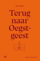 Terug naar Oegstgeest - Jan Wolkers - ebook - thumbnail