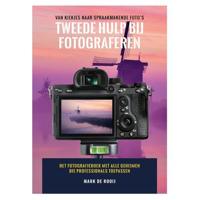 Tweede Hulp Bij Fotograferen - Mark de Rooij - Paperback (9789083057439)